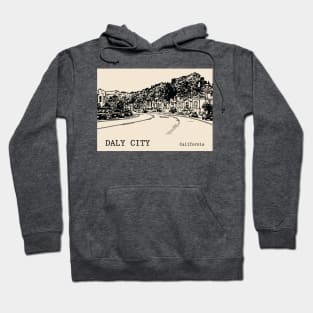 Daly City California Hoodie